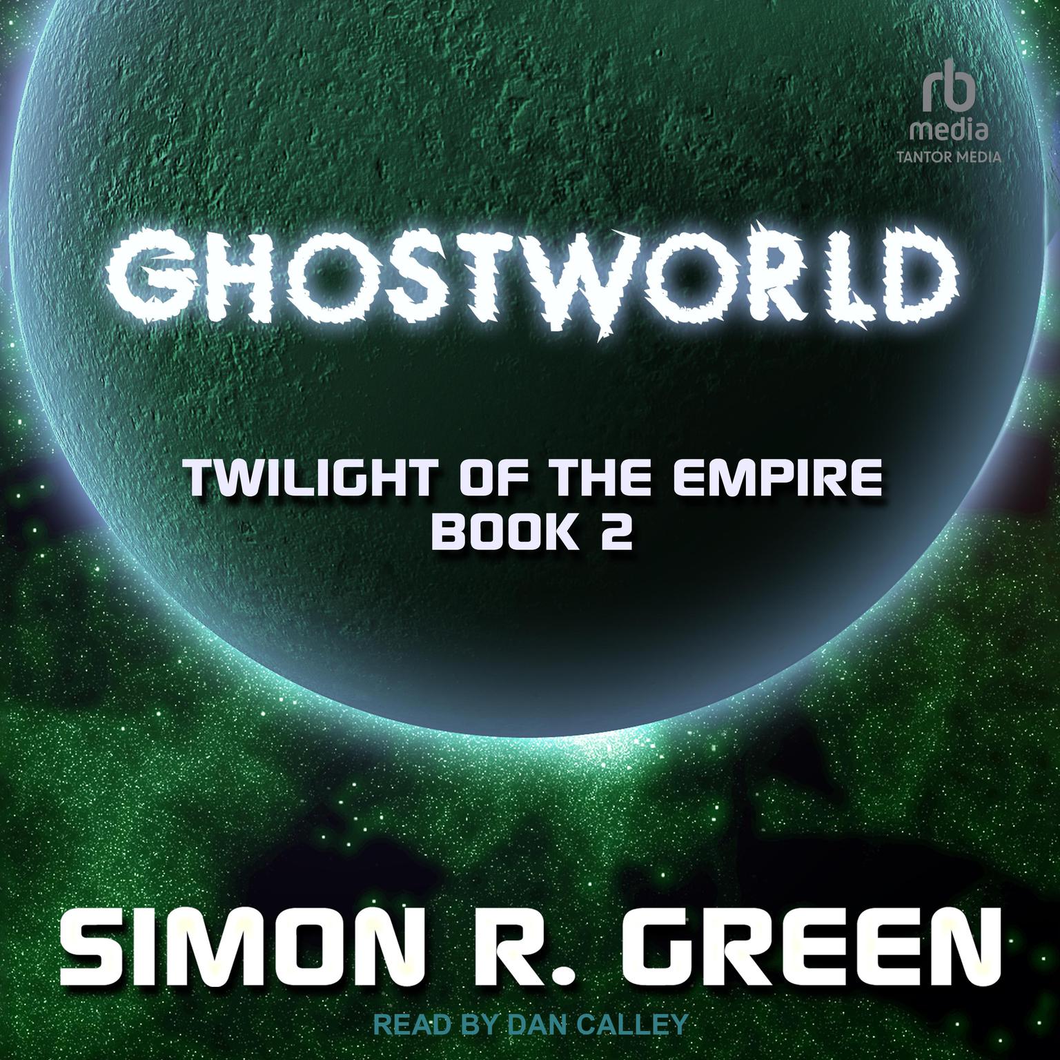 Ghostworld Audiobook, by Simon R. Green