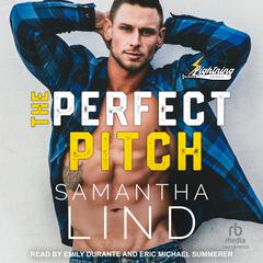 The Perfect Pitch Audibook, by Samantha Lind