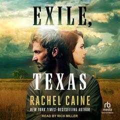 Exile, Texas Audibook, by Rachel Caine