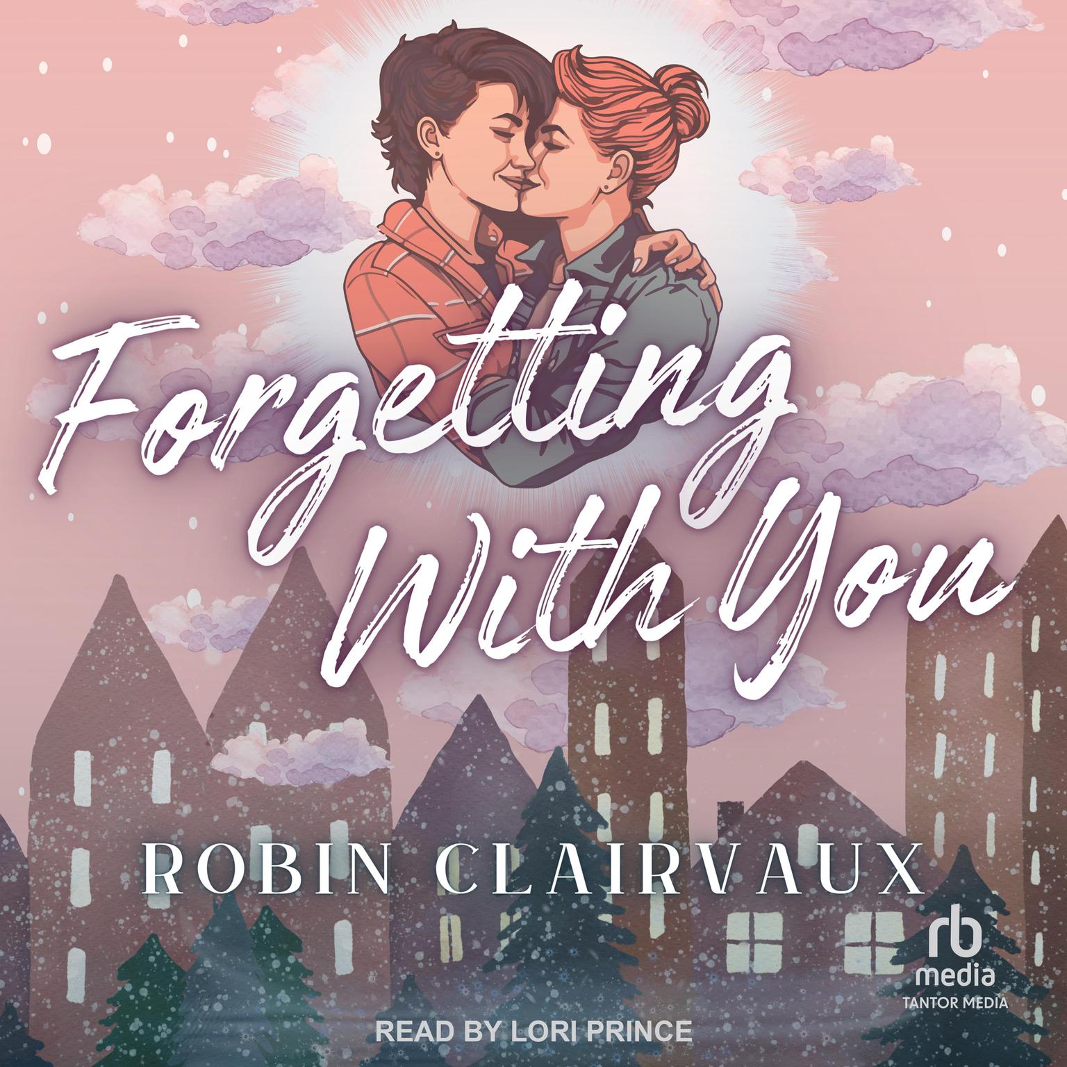 Forgetting With You Audiobook, by Robin Clairvaux