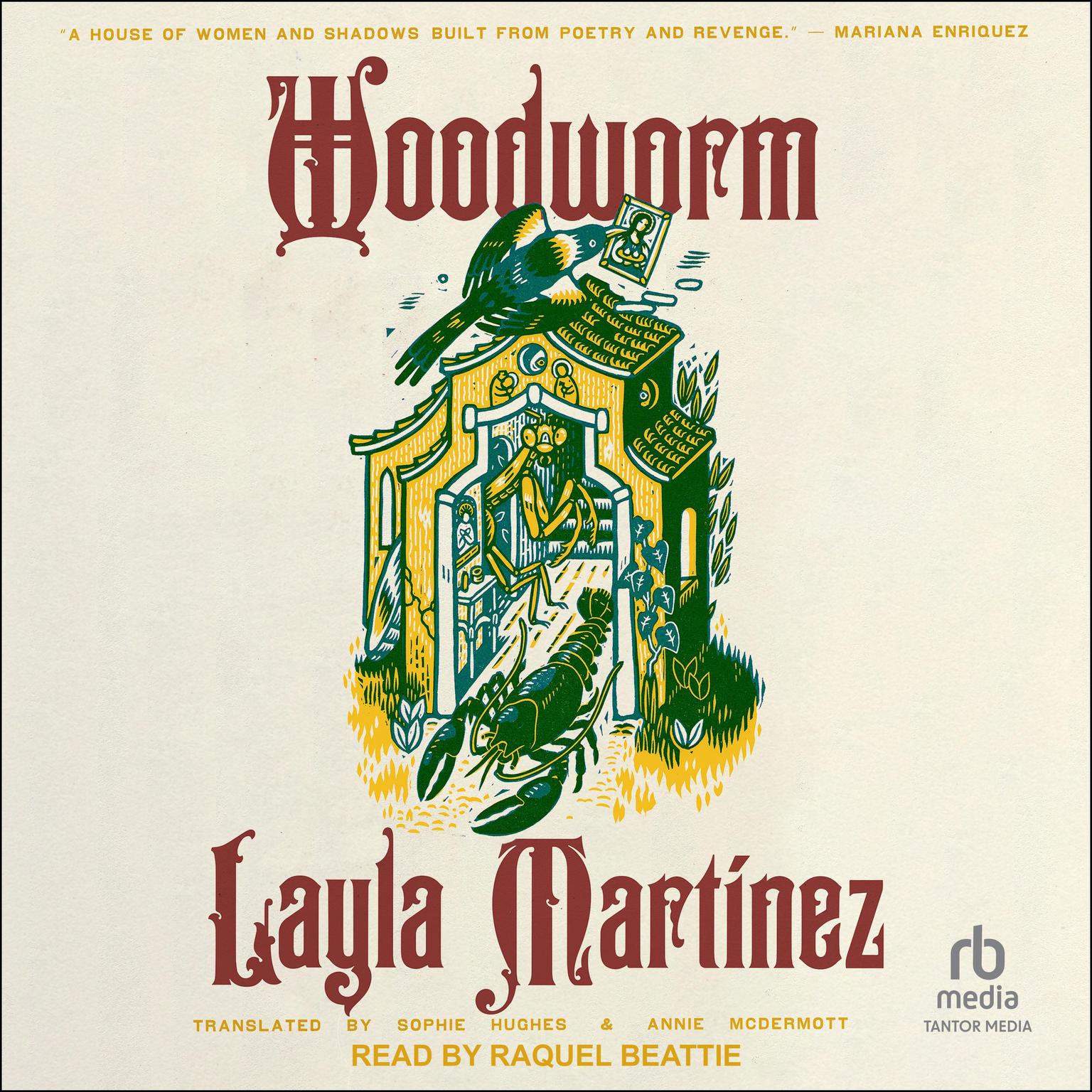 Woodworm Audiobook, by Layla Martinez