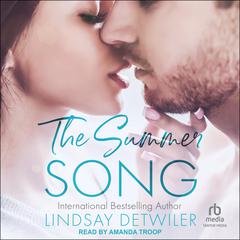 The Summer Song Audibook, by Lindsay Detwiler