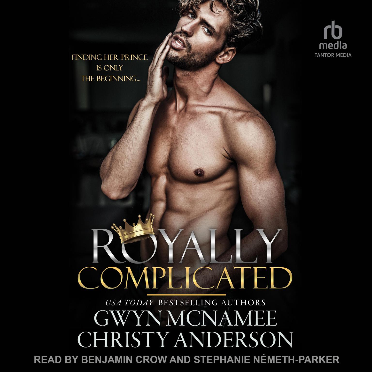 Royally Complicated Audiobook, by Gwyn McNamee