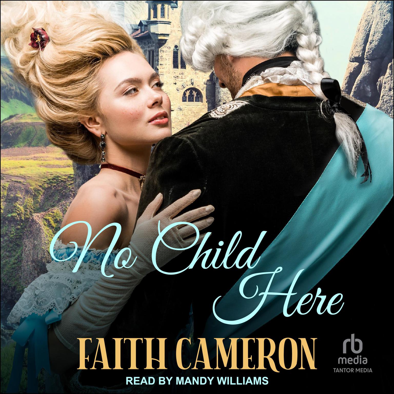 No Child Here Audiobook, by Faith Cameron