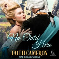 No Child Here Audibook, by Faith Cameron