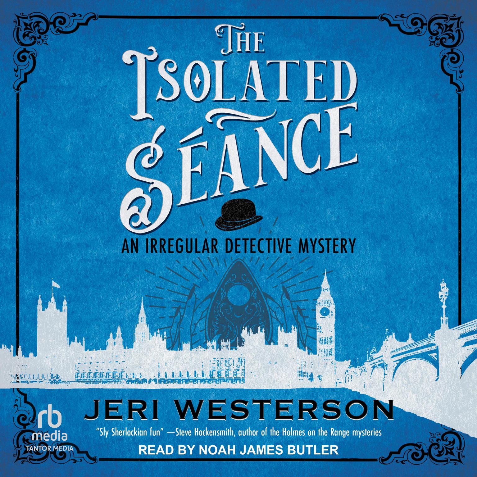 The Isolated Séance Audiobook, by Jeri Westerson