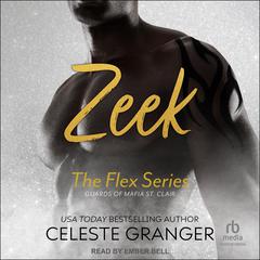 Zeek Audibook, by Celeste Granger