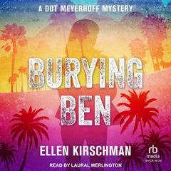 Burying Ben Audibook, by Ellen Kirschman