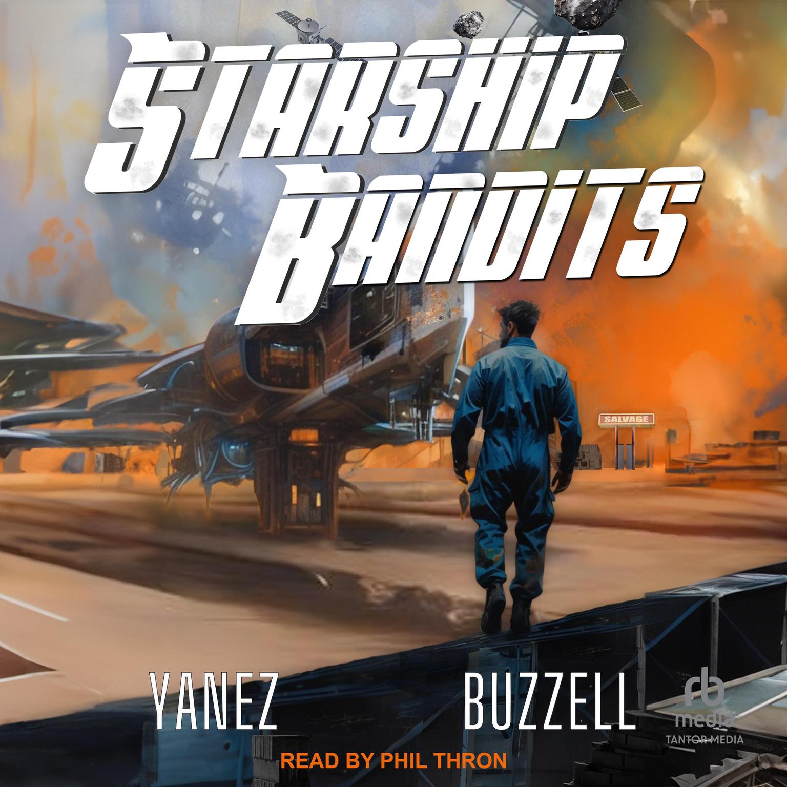 Starship Bandits Audiobook, by Ross Buzzell