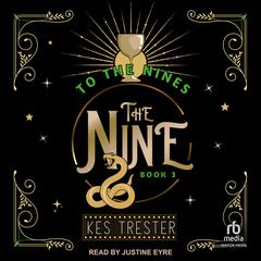 To The Nines Audibook, by Kes Trester