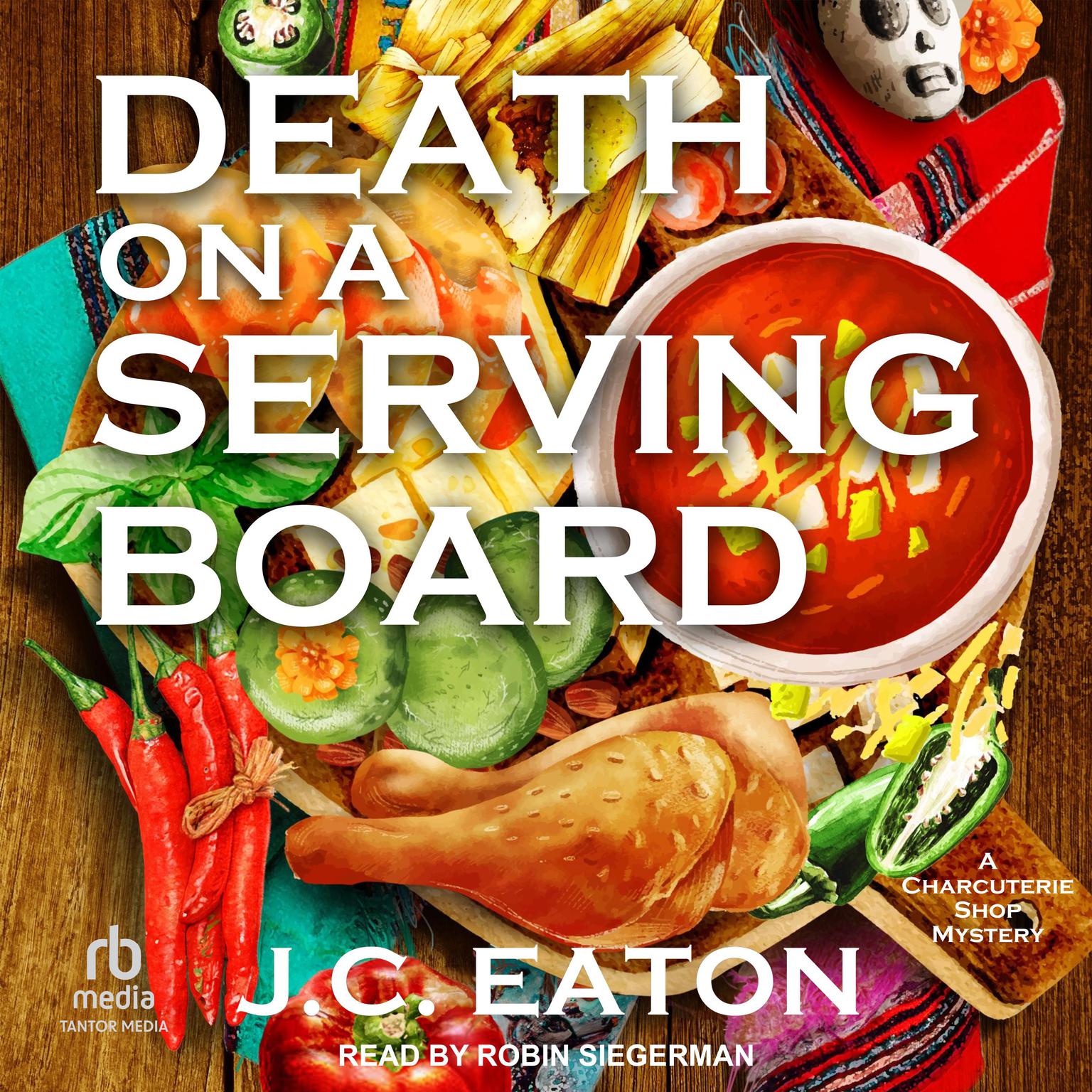 Death on a Serving Board Audiobook, by J.C. Eaton