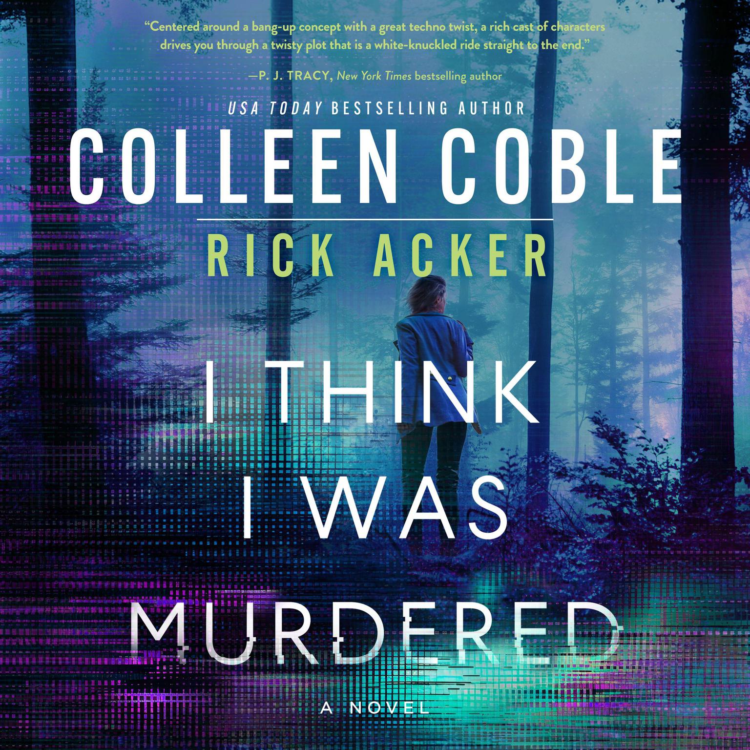 I Think I Was Murdered Audiobook, by Colleen Coble