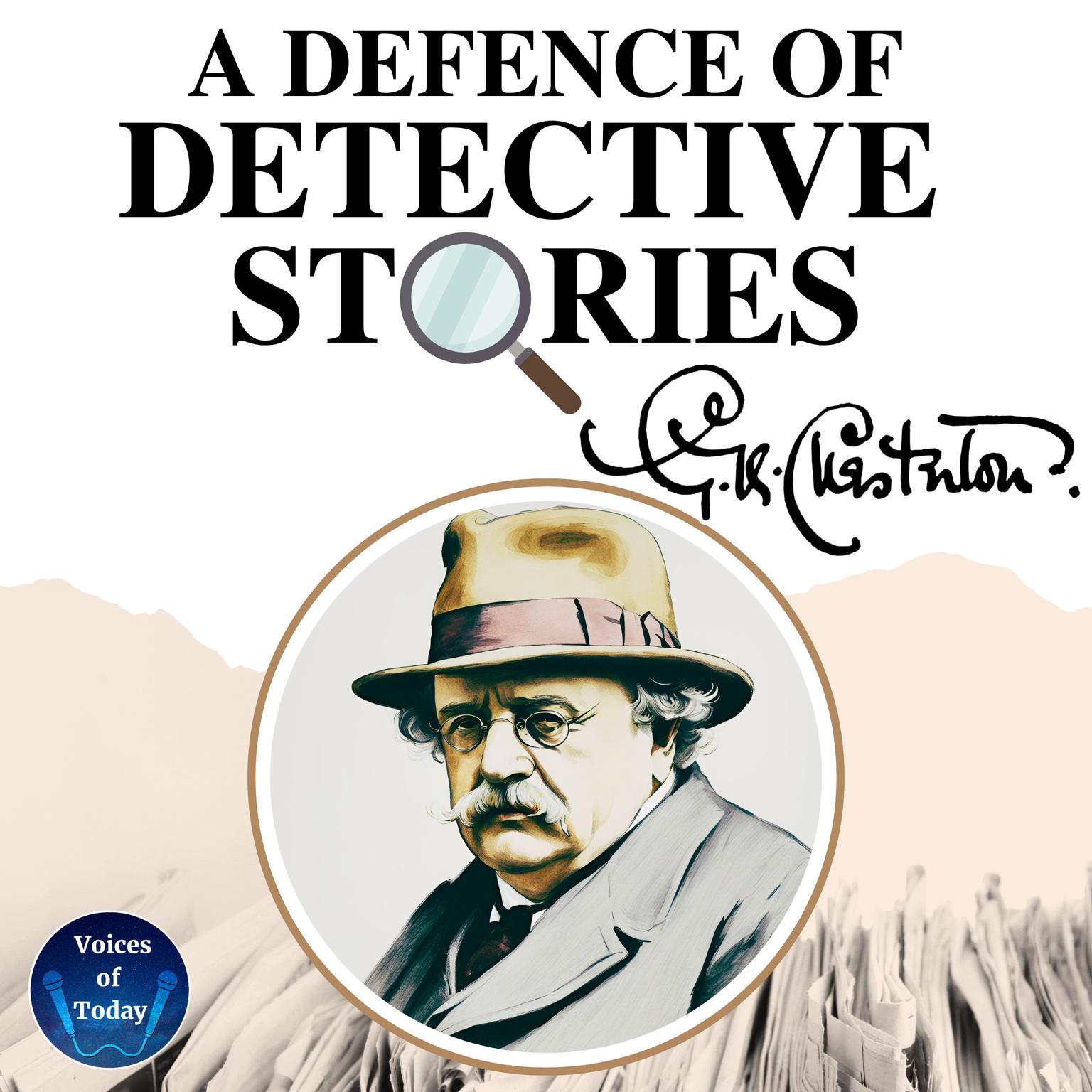 A Defence of Detective Stories Audiobook, by G. K. Chesterton