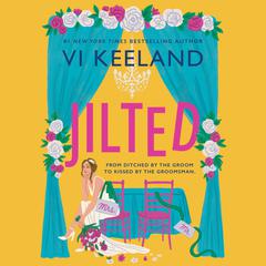 Jilted Audibook, by Vi Keeland