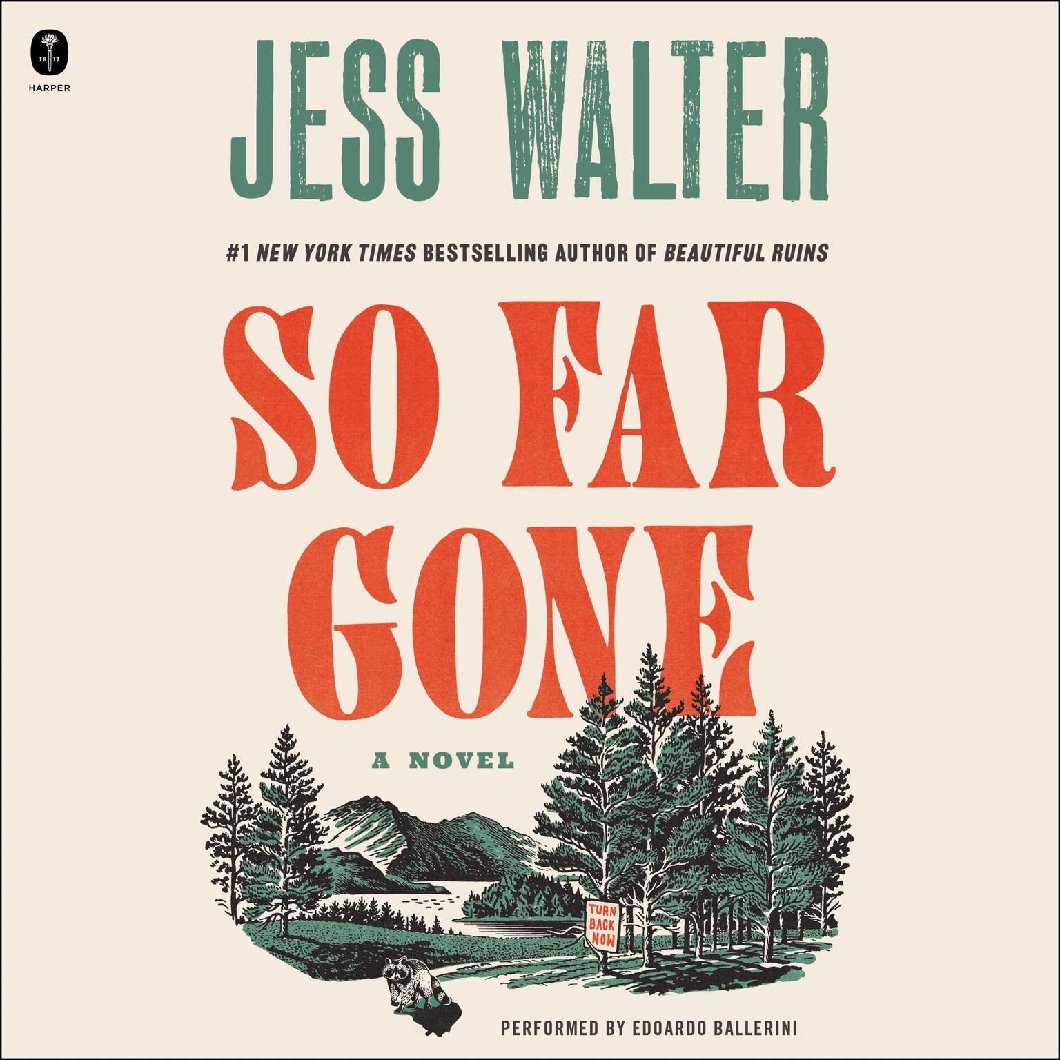 So Far Gone: A Novel Audiobook, by Jess Walter