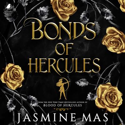 Bonds of Hercules Audibook, by Jasmine Mas