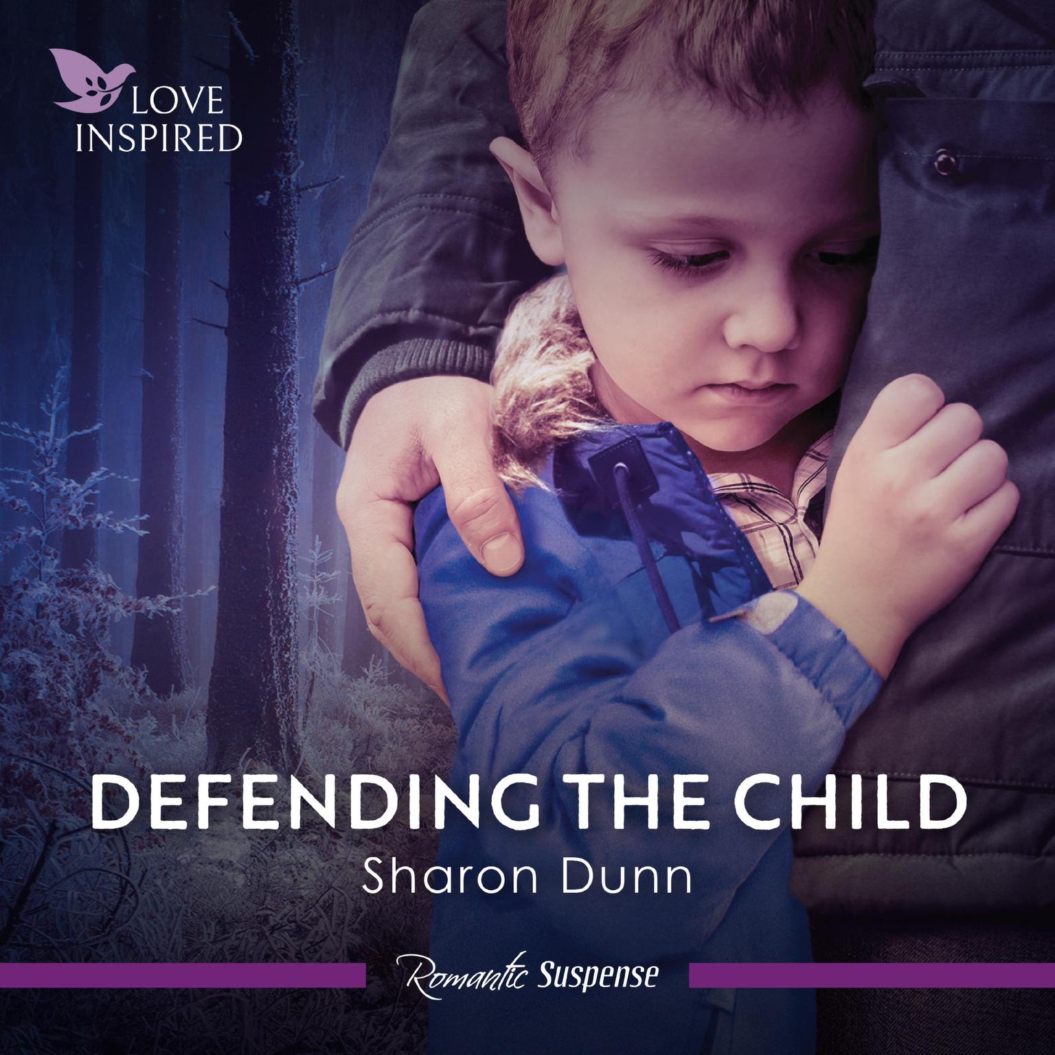 Defending The Child Audiobook, by Sharon Dunn