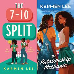 The 7-10 Split/The Relationship Mechanic Audibook, by Karmen Lee