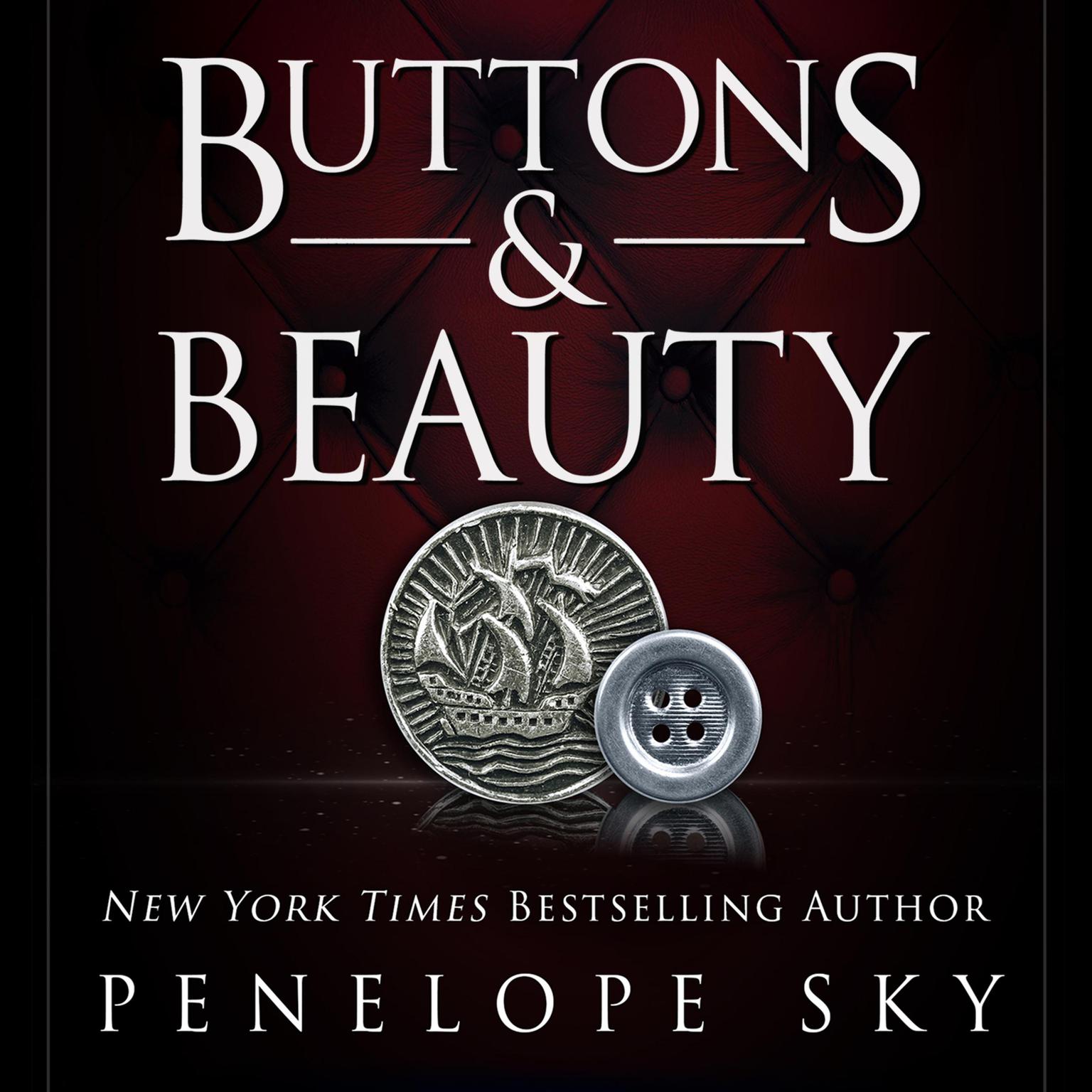 Buttons and Beauty Audiobook, by Penelope Sky