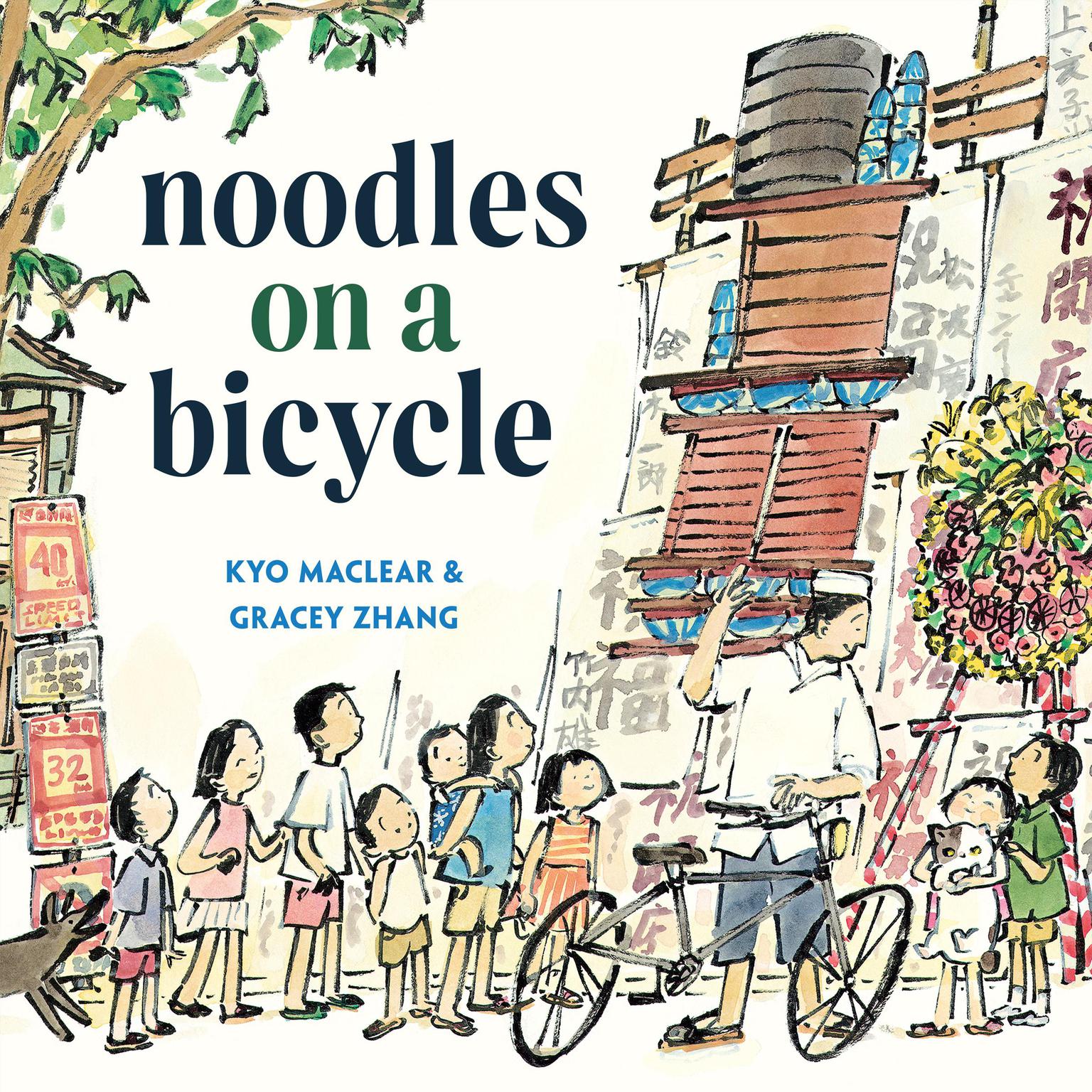 Noodles on a Bicycle Audiobook, by Kyo Maclear