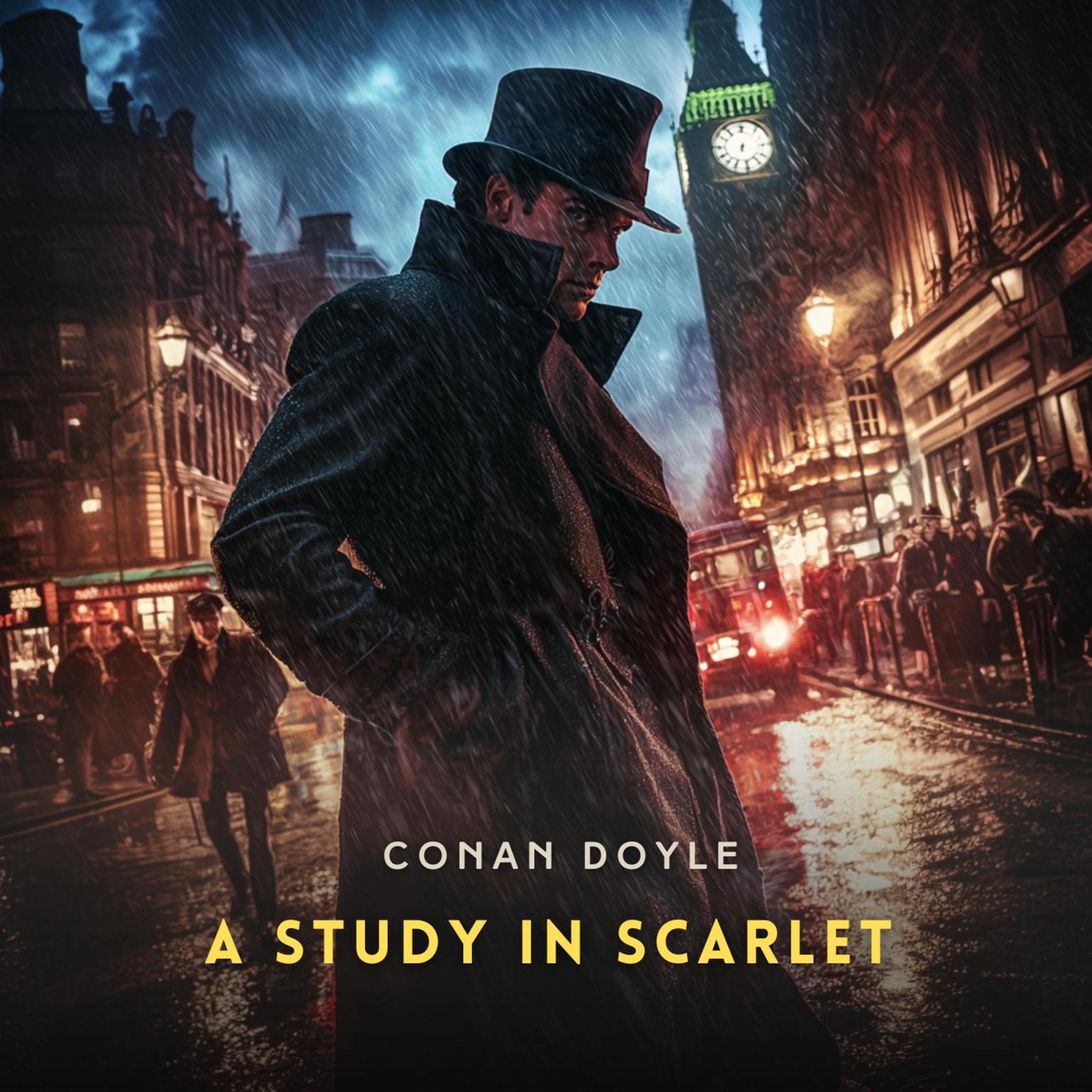 A Study in Scarlet: The Adventures of Sherlock Holmes Audiobook, by Conan Doyle