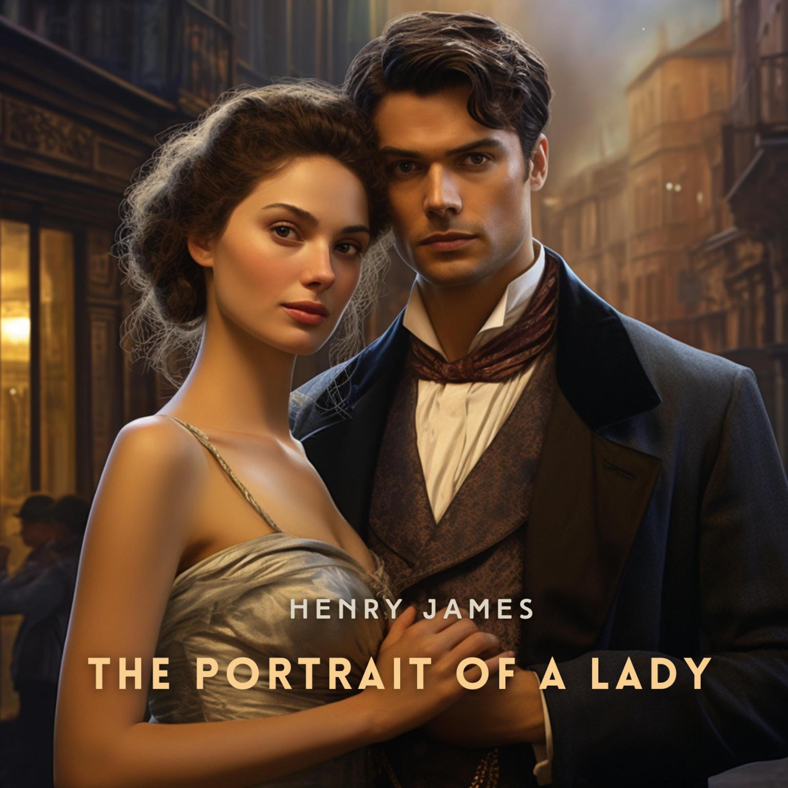 The Portrait of a Lady Volume 1 Audiobook, by Henry James