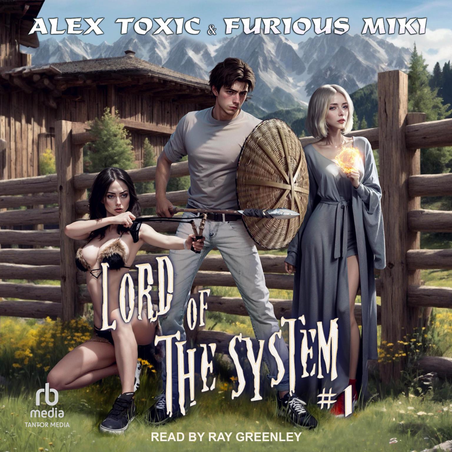 Lord of the System: Book 1 Audiobook, by Alex Toxic