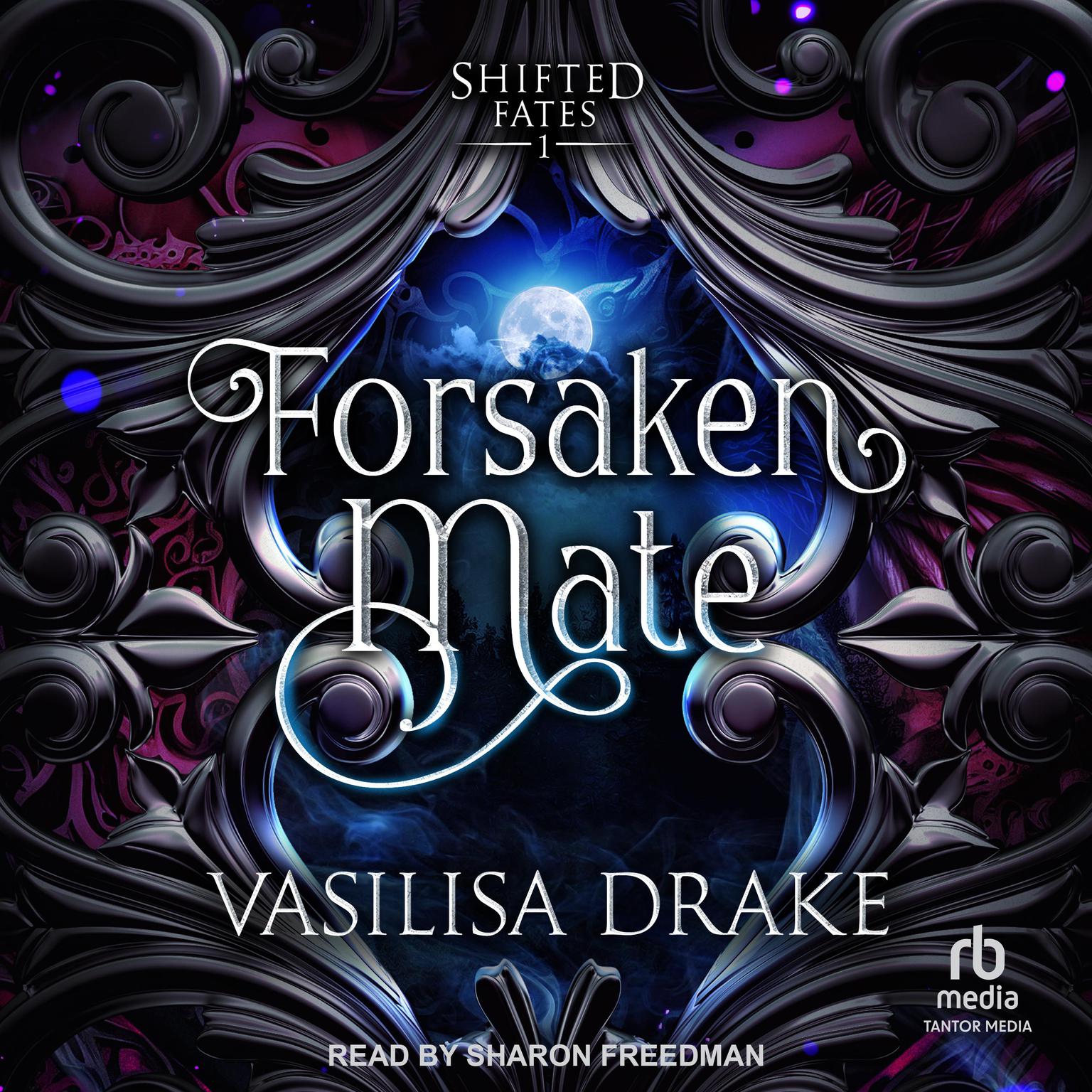 Forsaken Mate Audiobook, by Vasilisa Drake