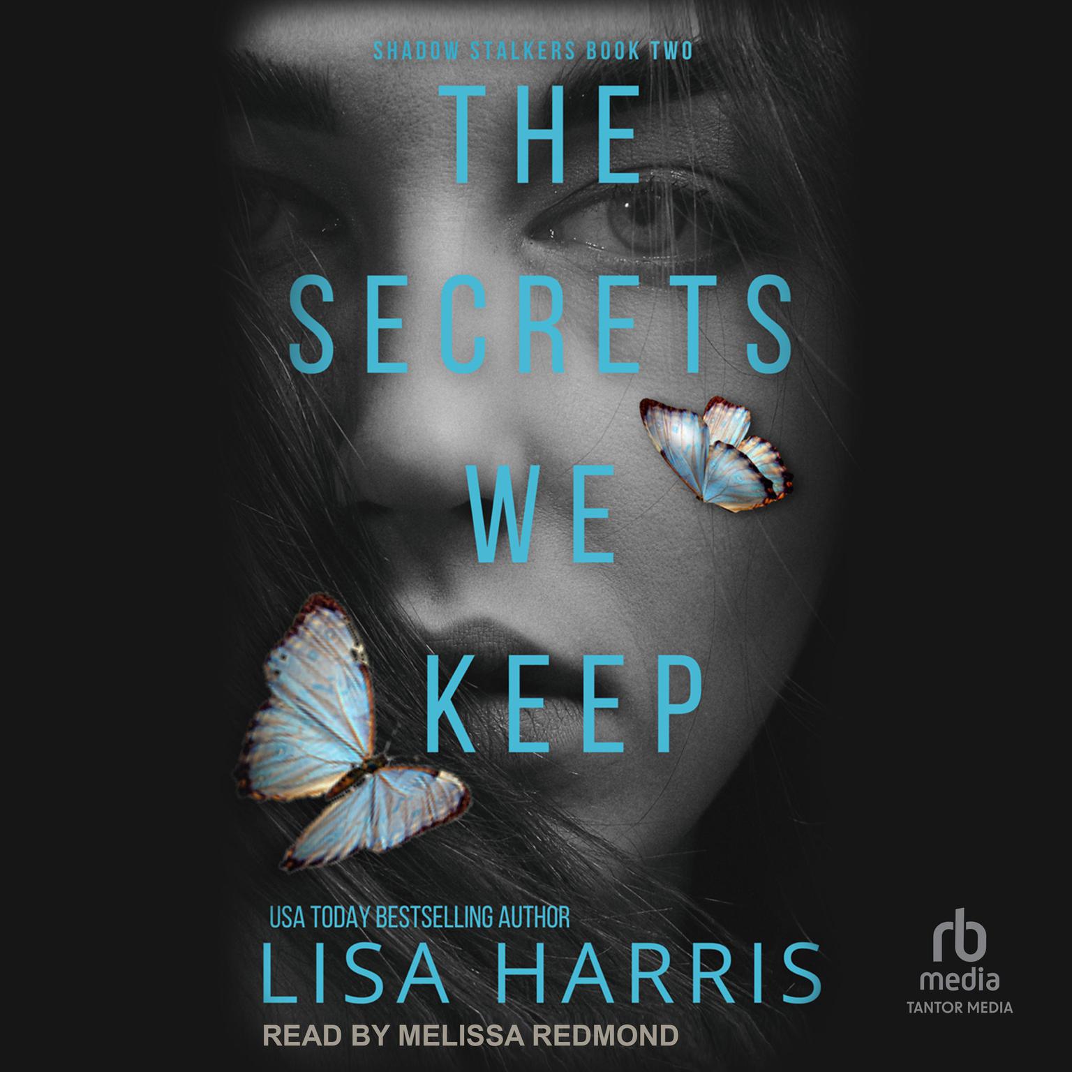 The Secrets We Keep Audiobook, by Lisa Harris