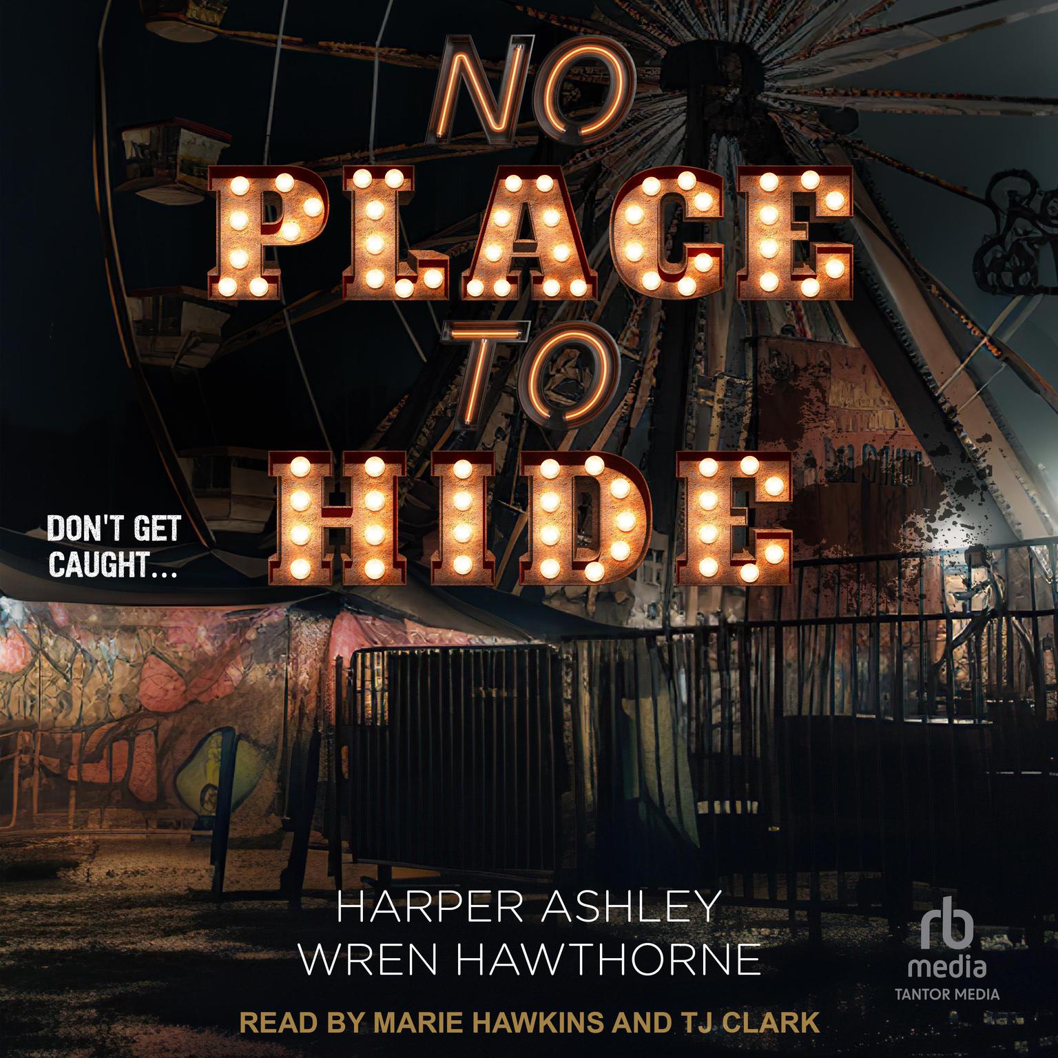 No Place to Hide Audiobook, by Harper Ashley