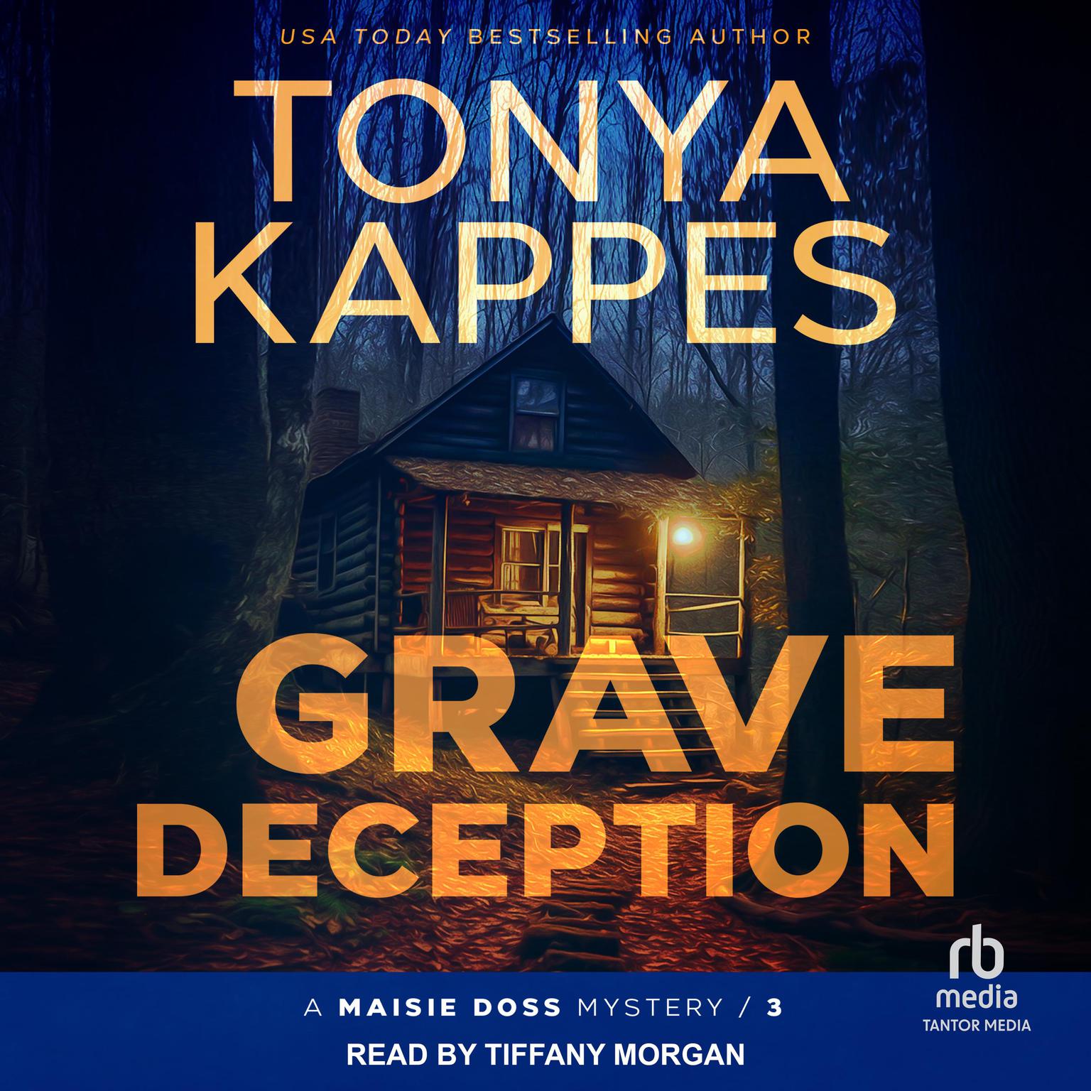 Grave Deception Audiobook, by Tonya Kappes