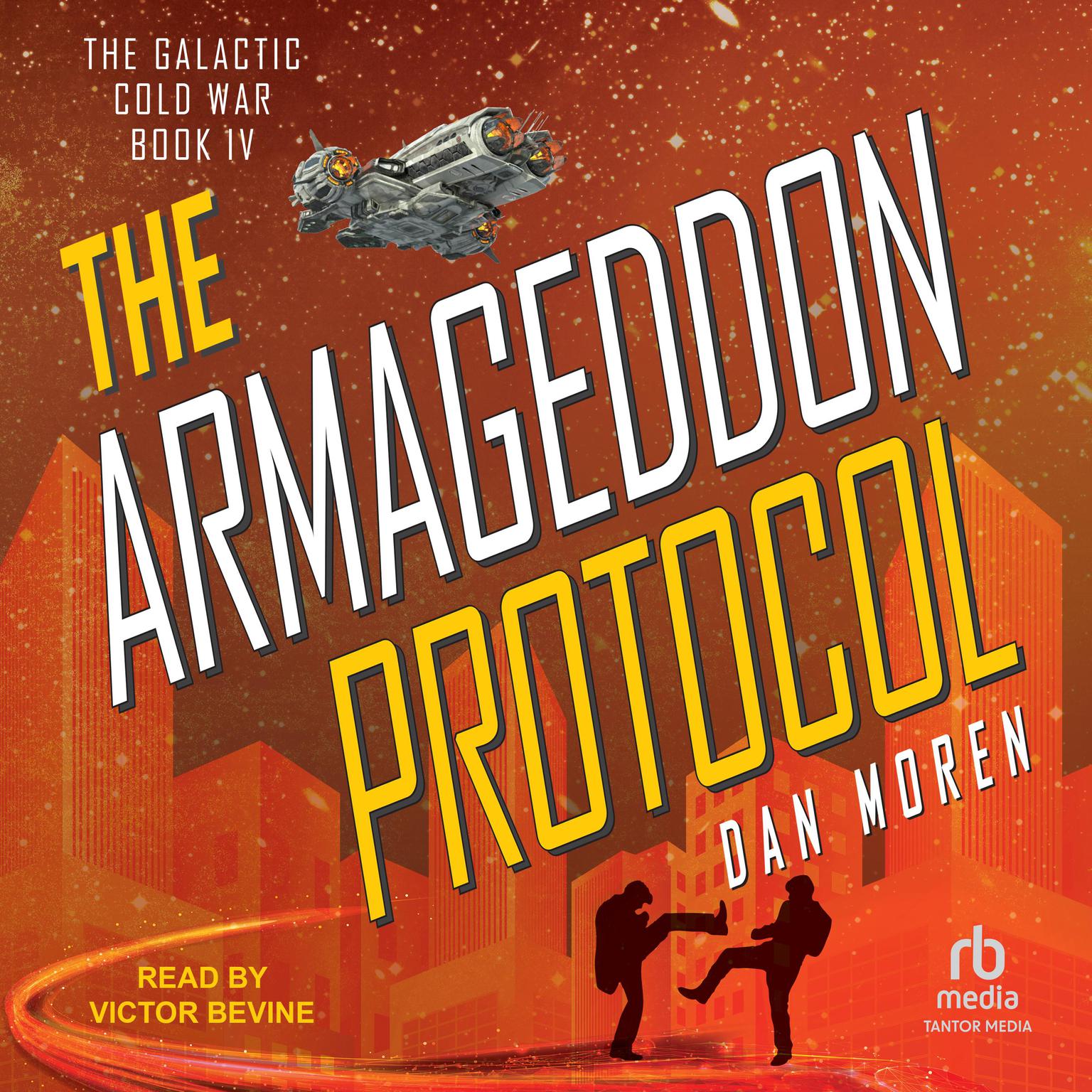 The Armageddon Protocol Audiobook, by Dan Moren