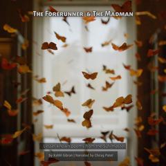 The Forerunner & The Madman Audibook, by Kahlil Gibran