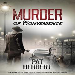 Murder of Convenience Audibook, by Pat Herbert