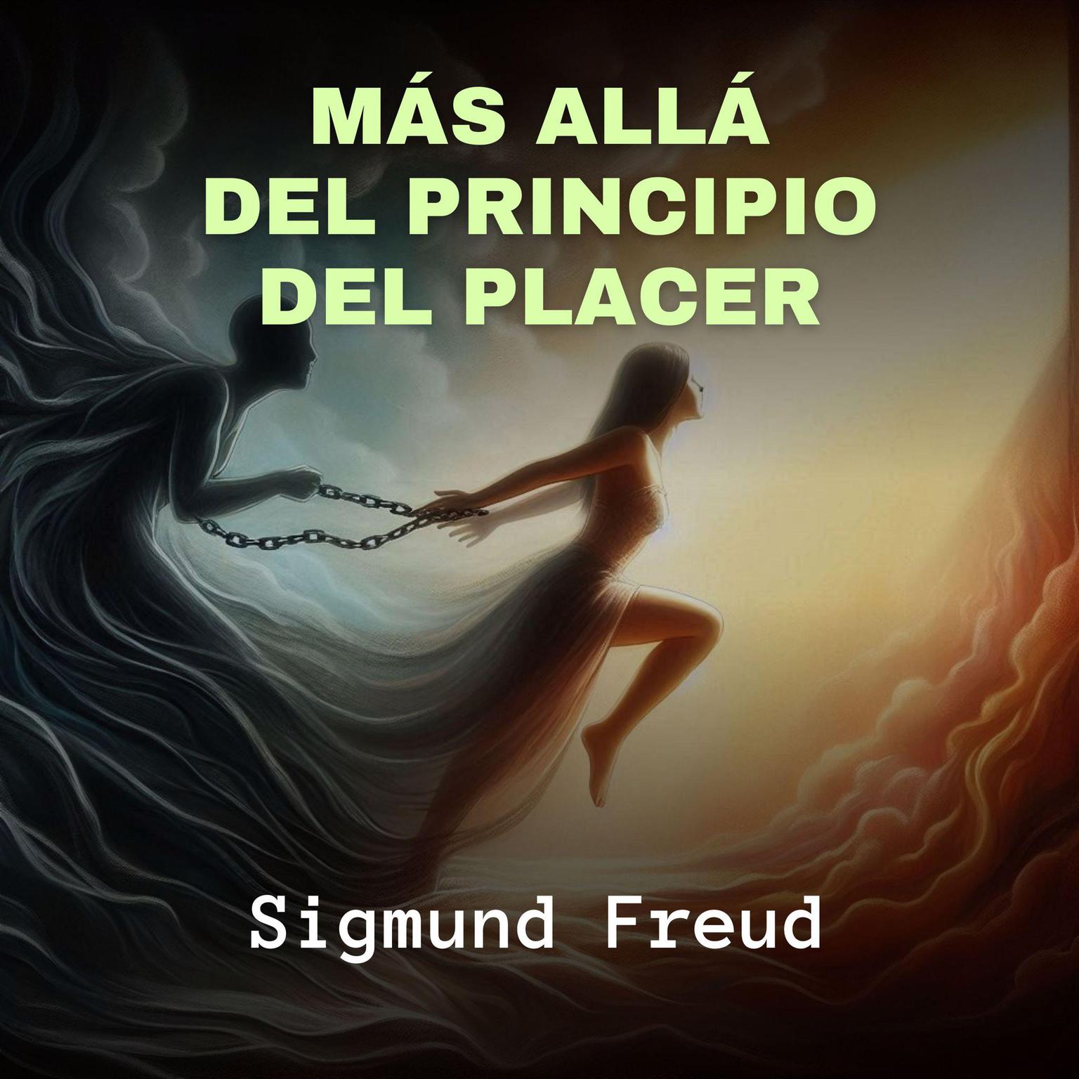 Más Allá del Principio del Placer Audiobook, by Sigmund Freud