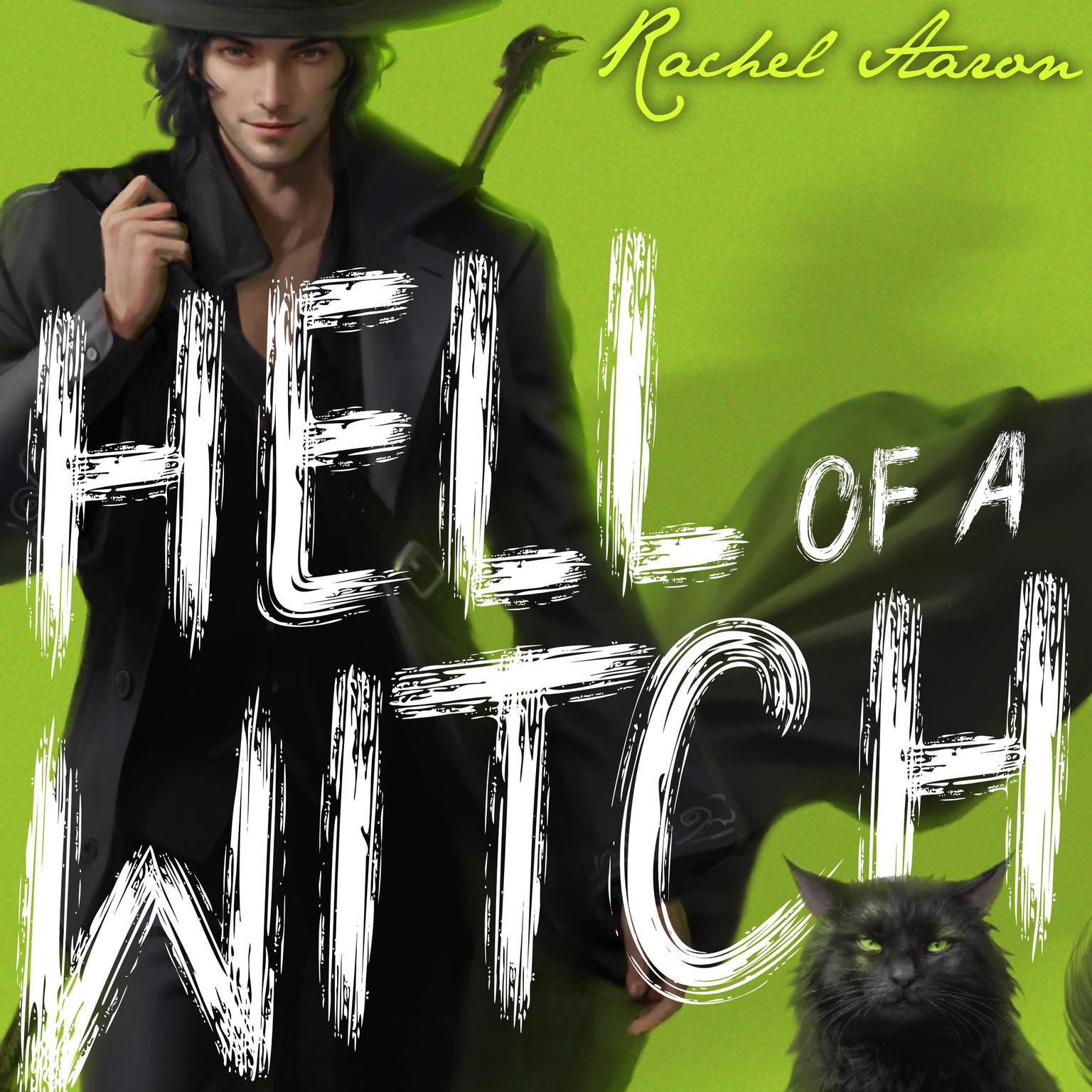 Hell of a Witch Audiobook, by Rachel Aaron