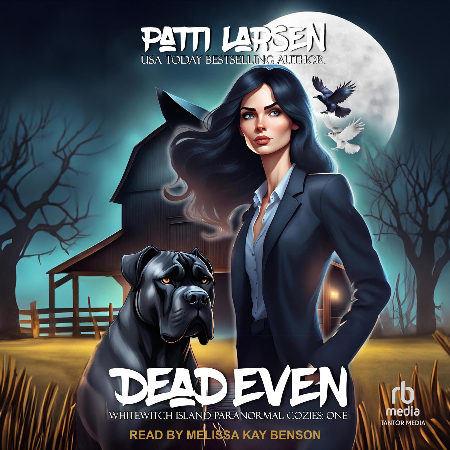 Dead Even Audiobook, by Patti Larsen