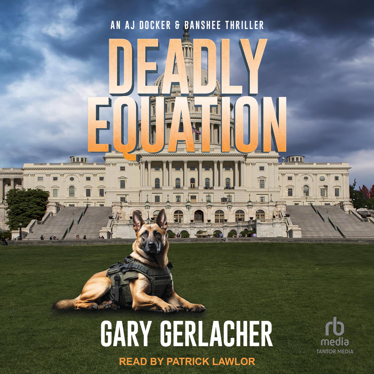 Deadly Equation Audiobook, by Gary Gerlacher