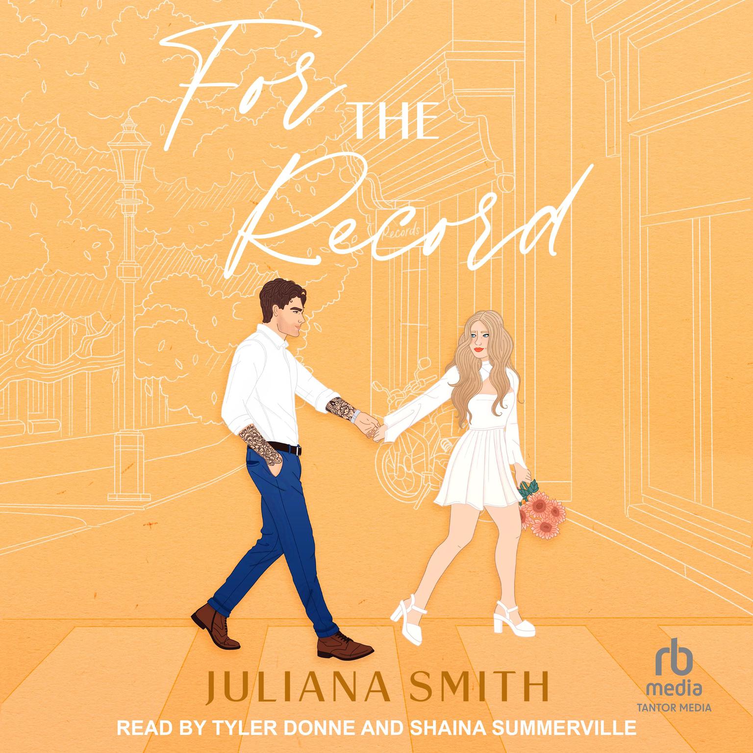 For the Record Audiobook, by Juliana Smith