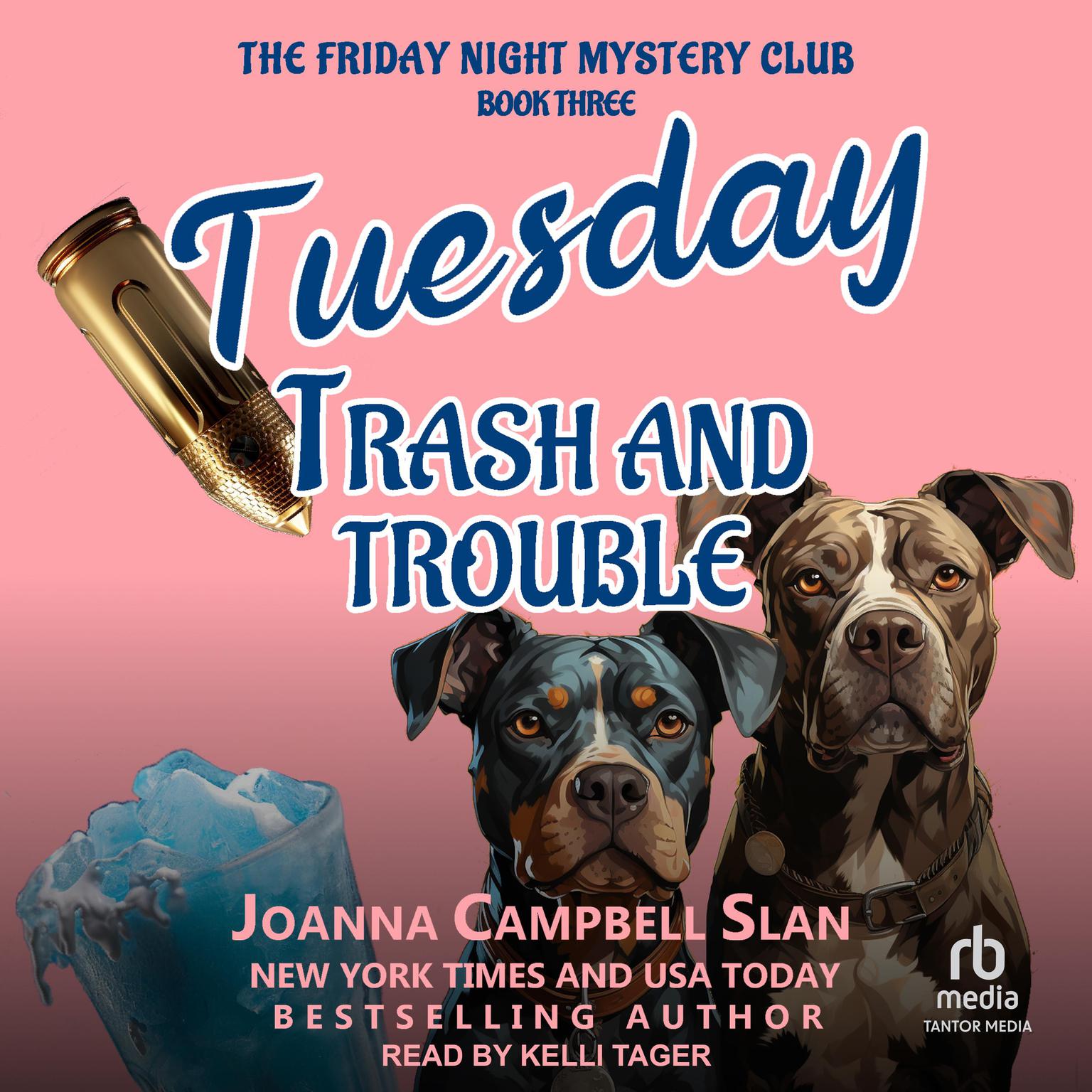 Tuesday Trash and Trouble Audiobook, by Joanna Campbell Slan