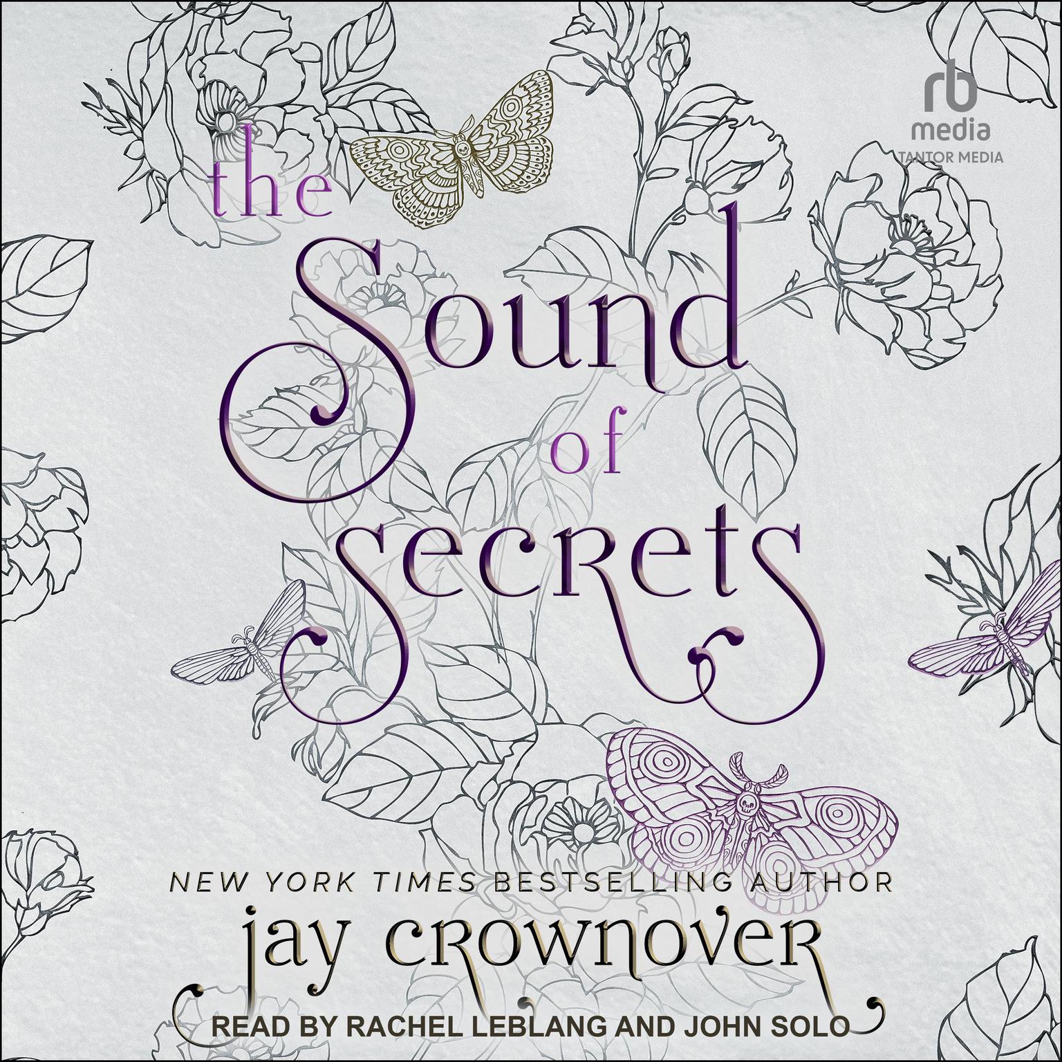 The Sound of Secrets Audiobook, by Jay Crownover