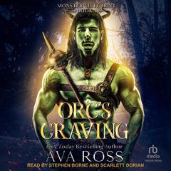 Orc's Craving Audibook, by Ava Ross