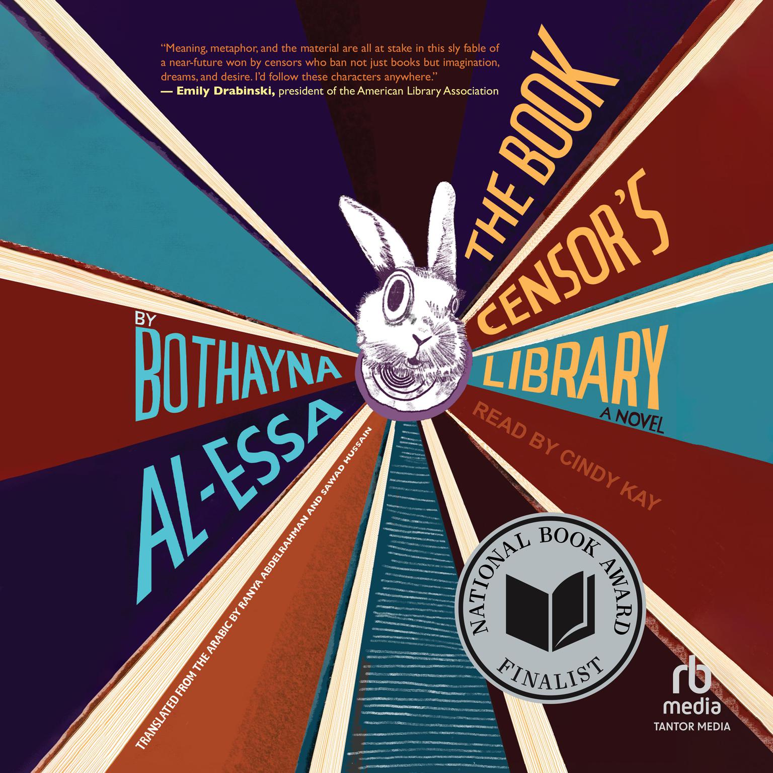 The Book Censors Library: A Novel Audiobook, by Bothayna Al-Essa