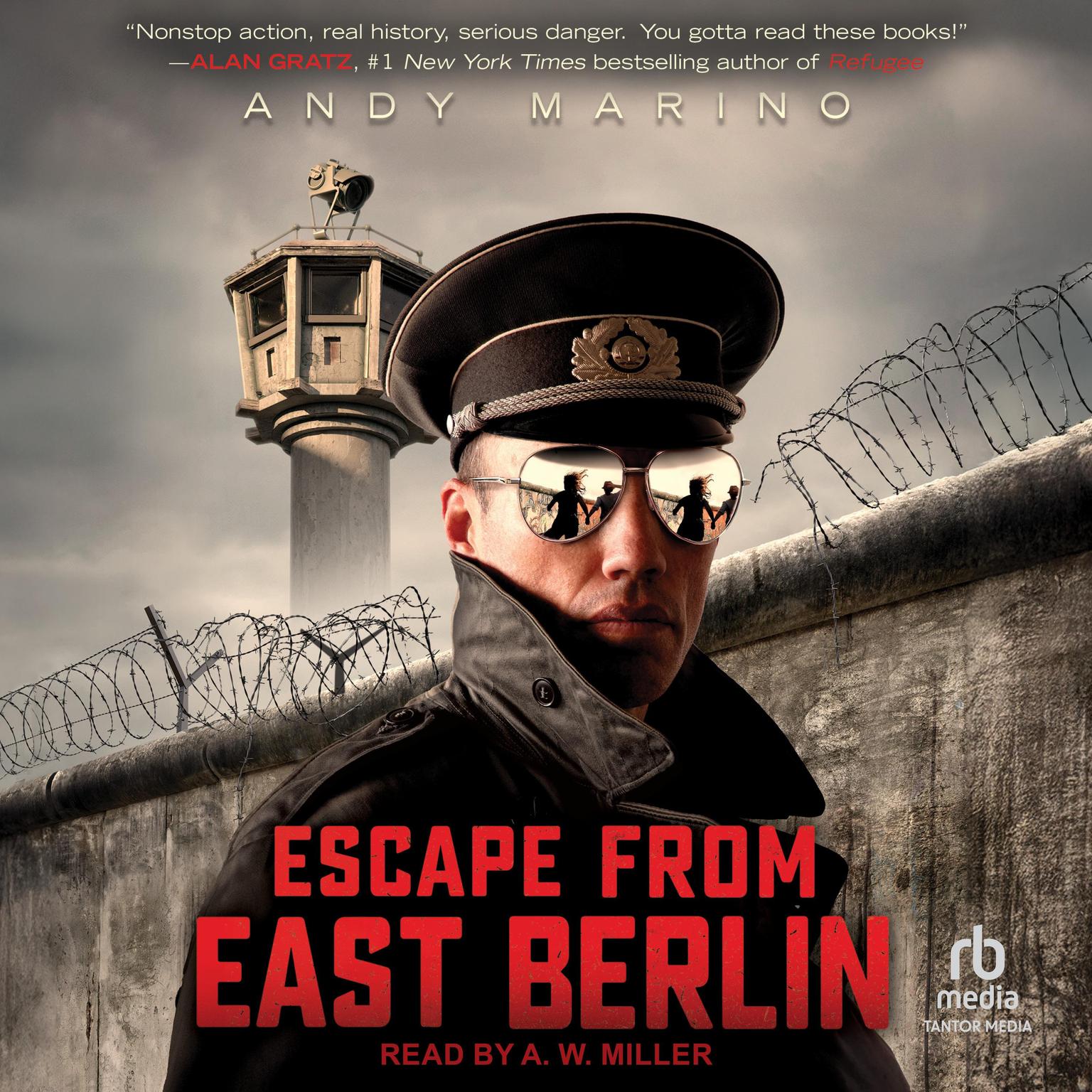 Escape From East Berlin Audiobook, by Andy Marino