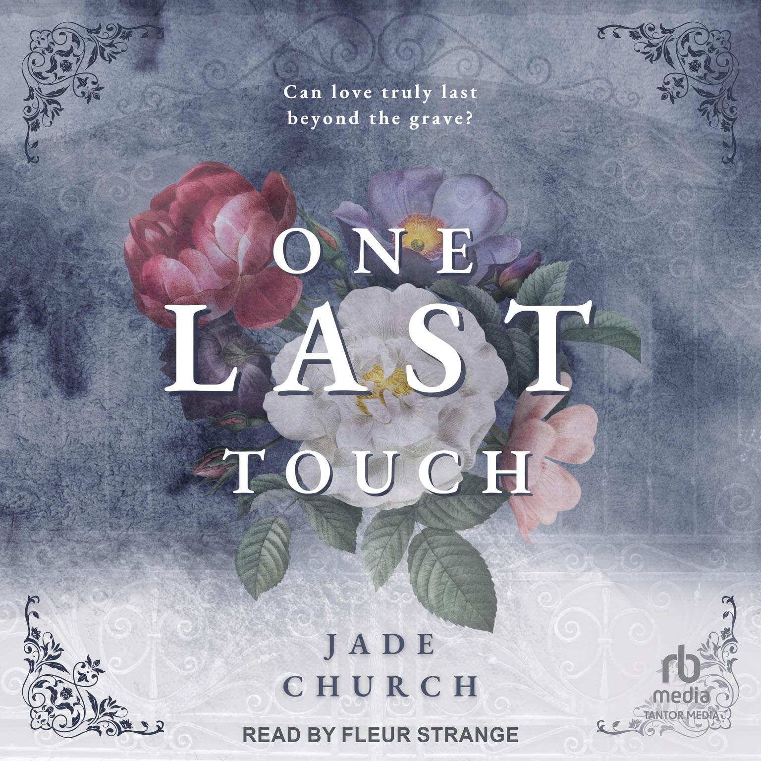 One Last Touch Audiobook, by Jade Church