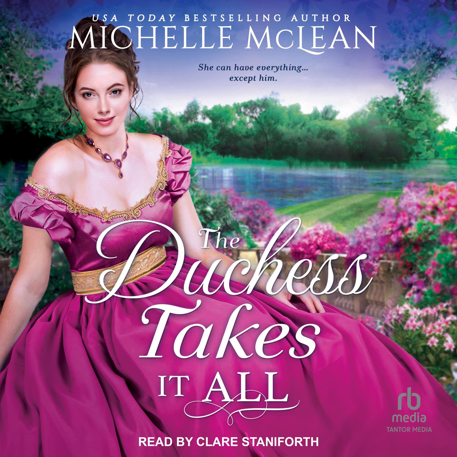 The Duchess Takes It All Audiobook, by Michelle McLean