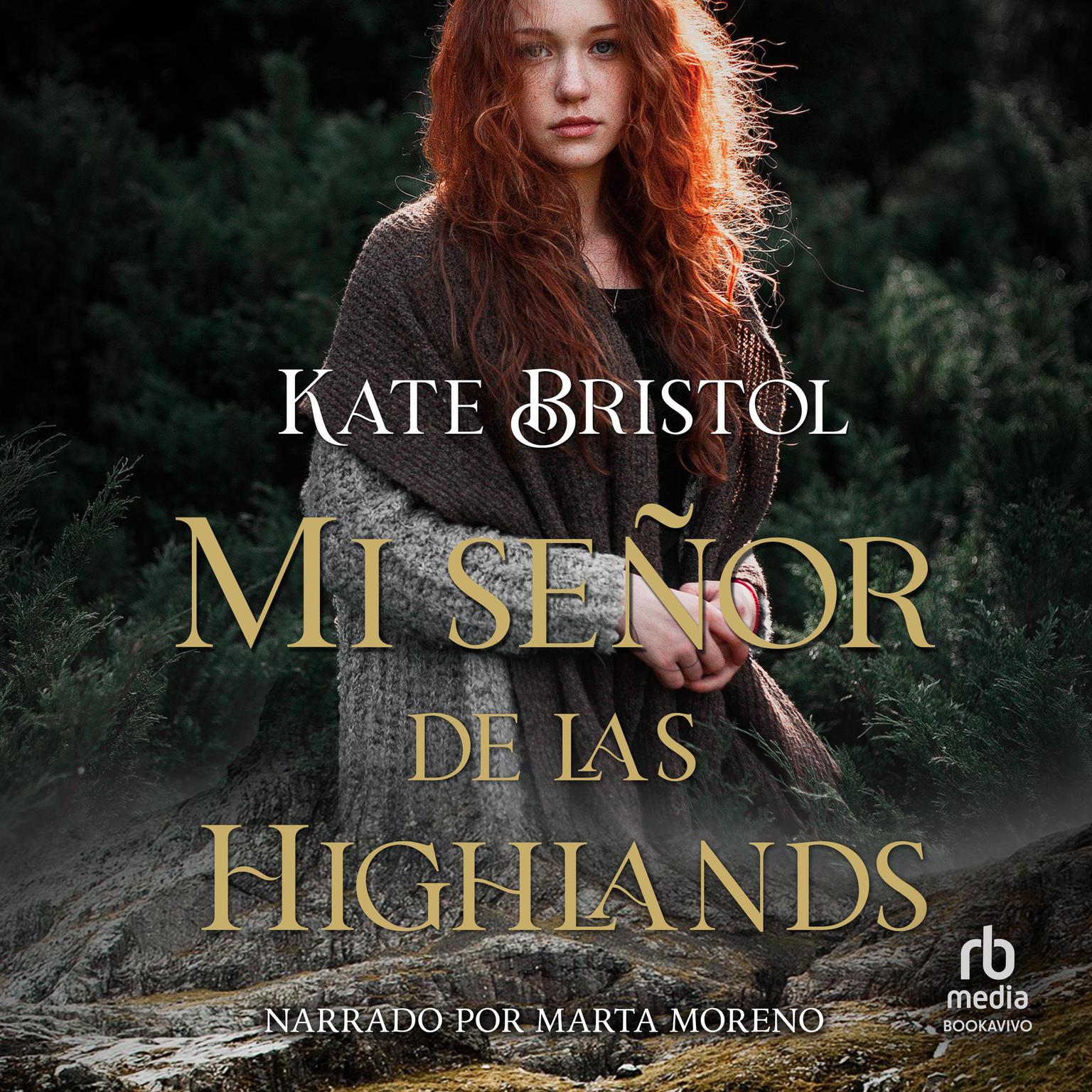 Mi señor de las Highlands Audiobook, by Kate Bristol