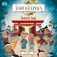 The Timekeepers: Samurai Saga Audibook, by SJ King