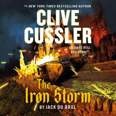 Clive Cussler: The Iron Storm Audibook, by Jack Du Brul