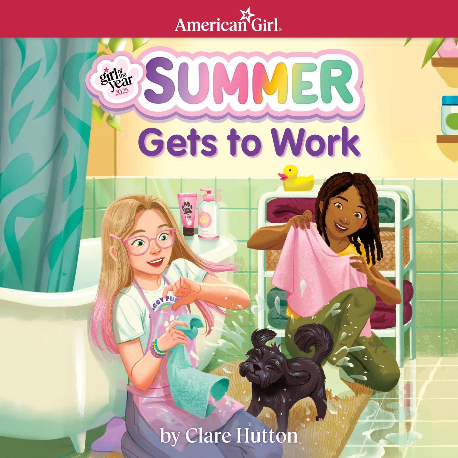 Summer Gets to Work (American Girl Girl of the Year 2025) Audiobook, by Clare Hutton